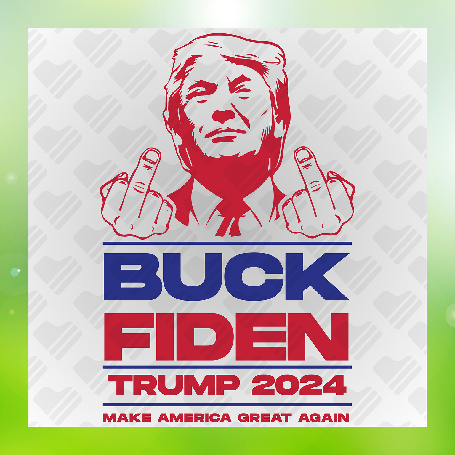 Buck Fiden Trump 2024 Make America Great Again Transfer