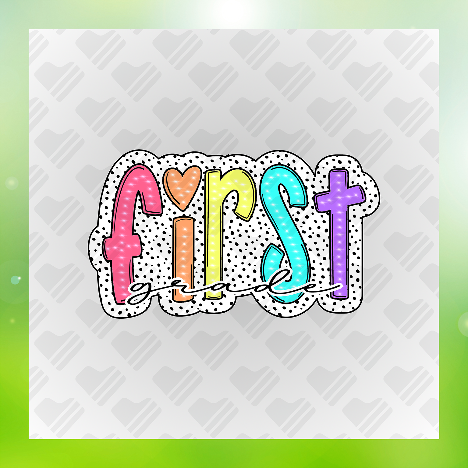 First Day Of School First Day Of Kindergarten Transfer