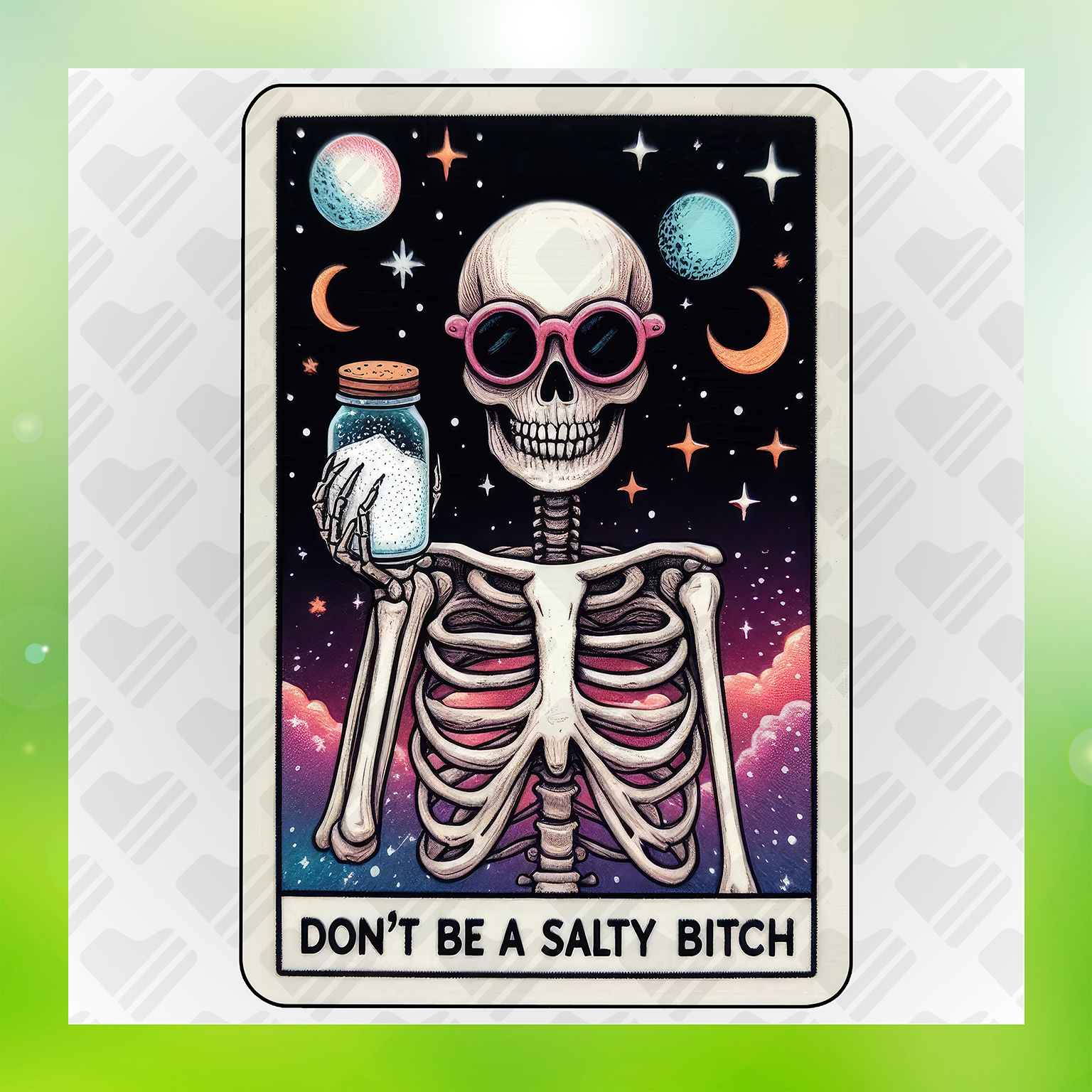 Don't Be A Salty Bitch Transfer