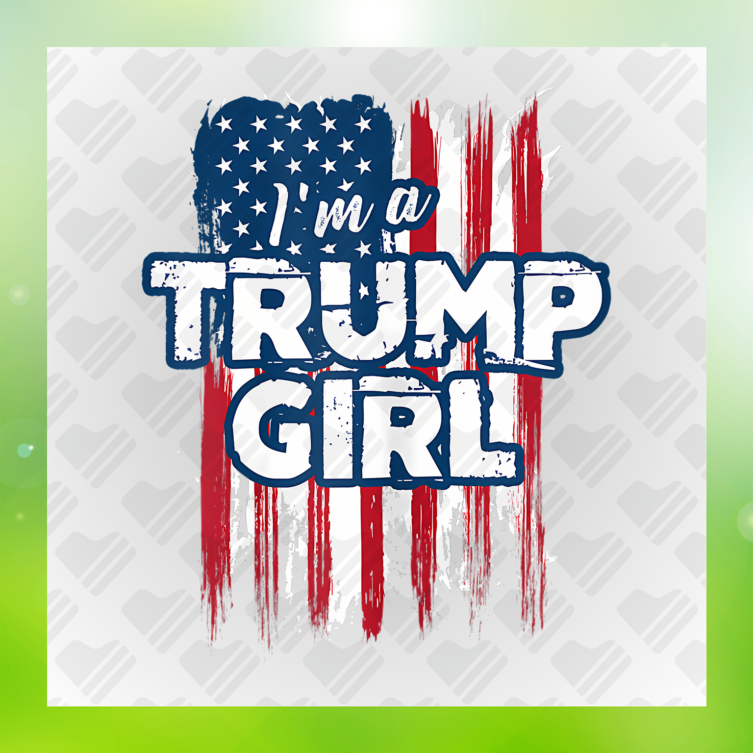 Im A Trump Girl, American Pride Transfer