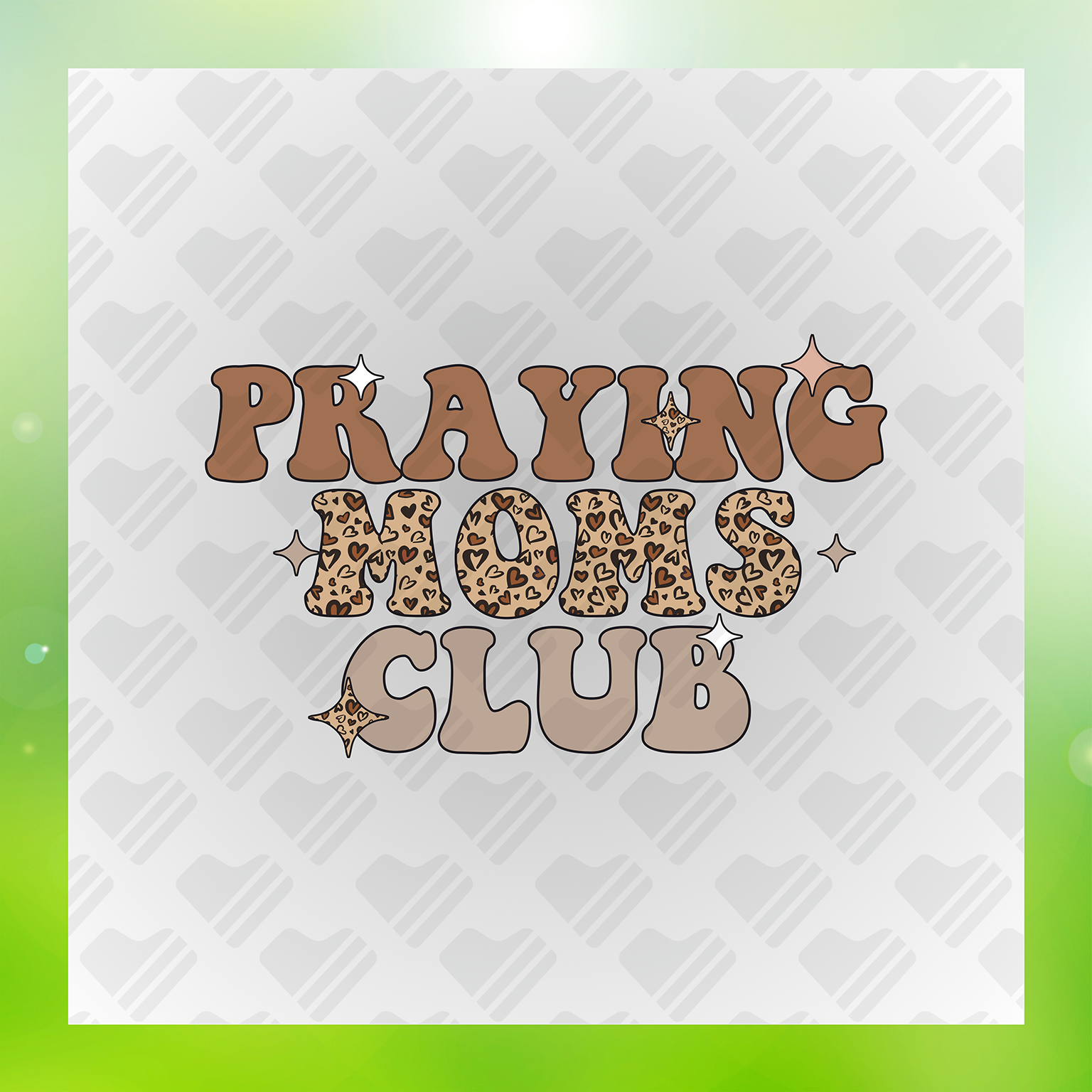 Praying Moms Club Transfer