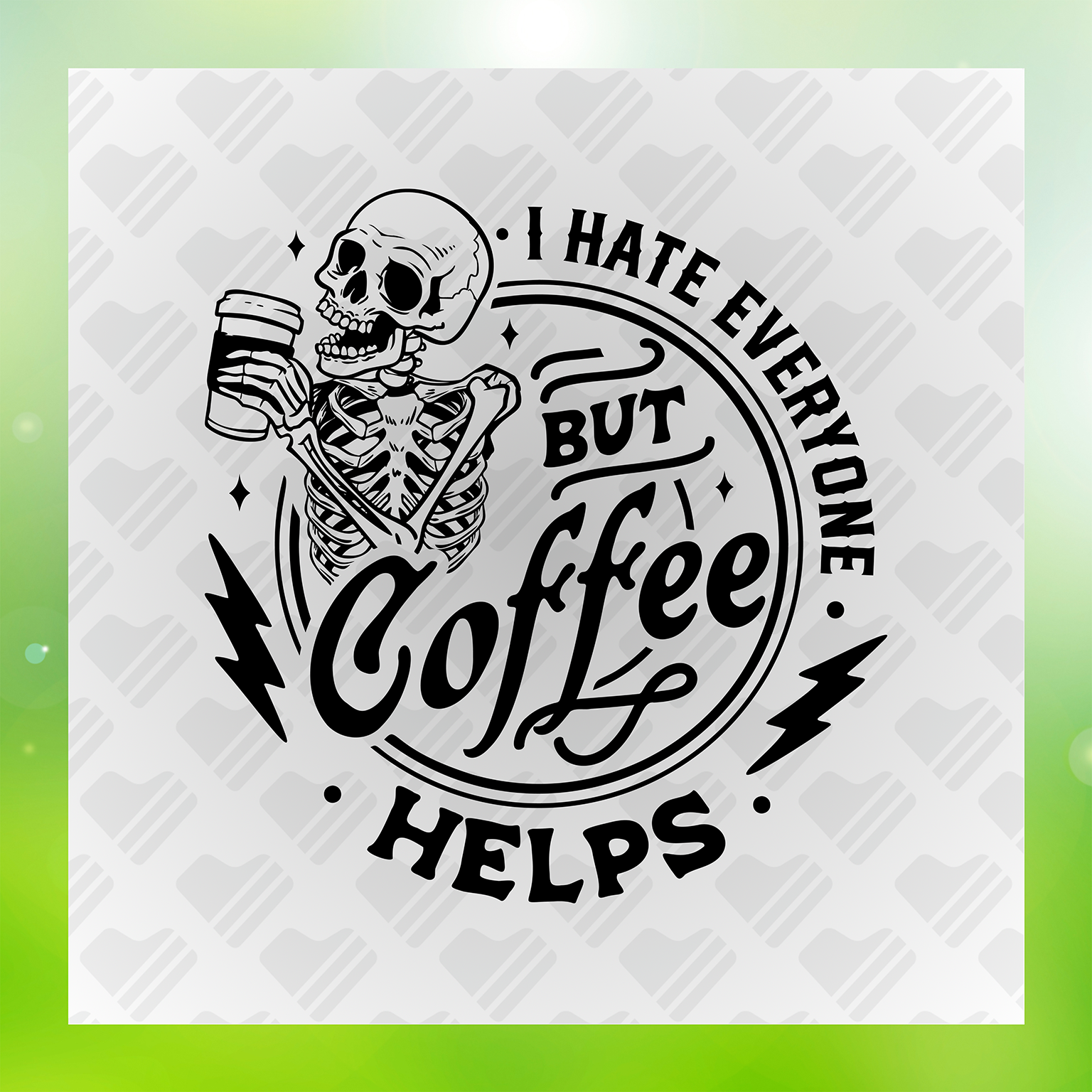 Snarky Humor I Hate Everything But Coffee Helps Transfer