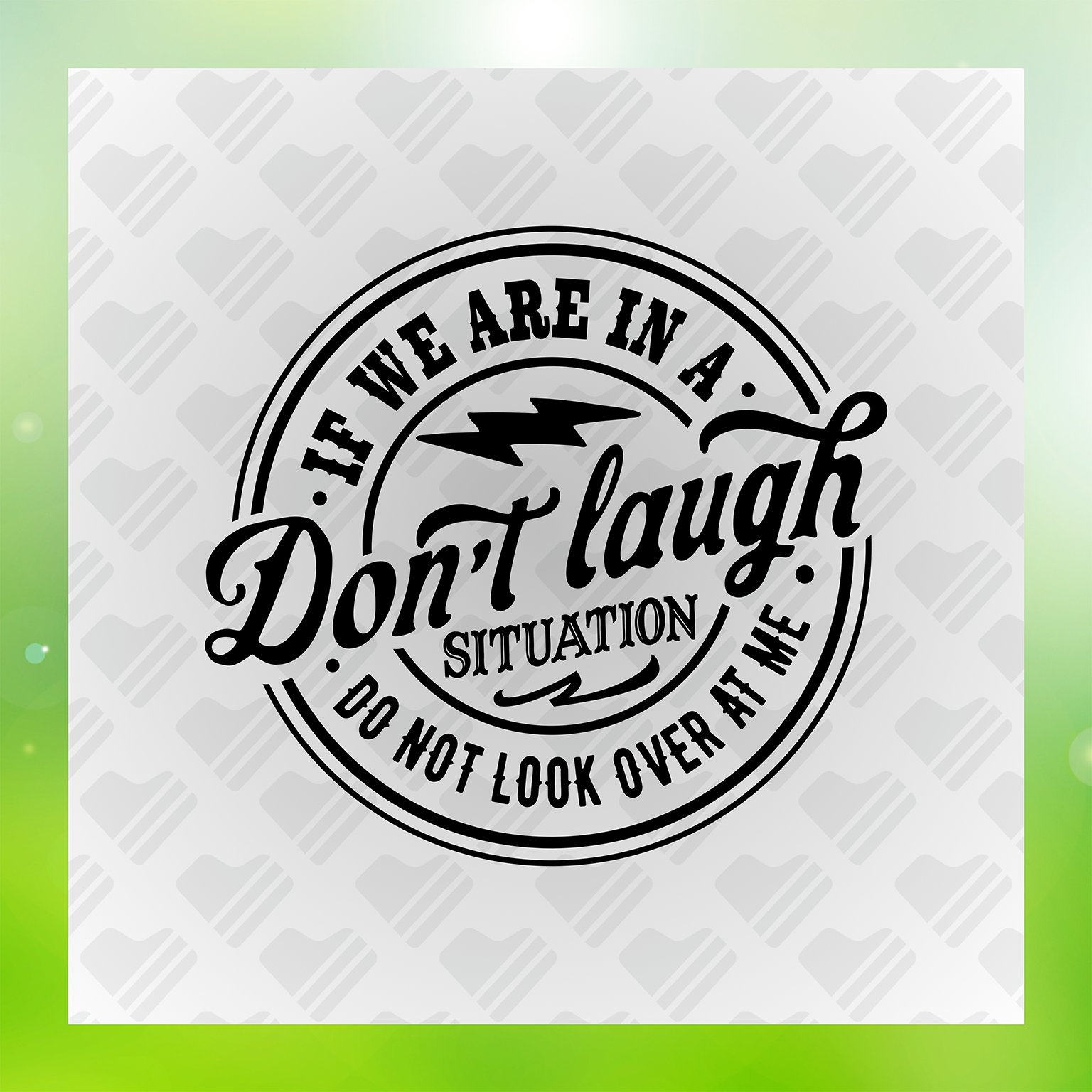 Snarky Humor Dont Laugh Situation Transfer