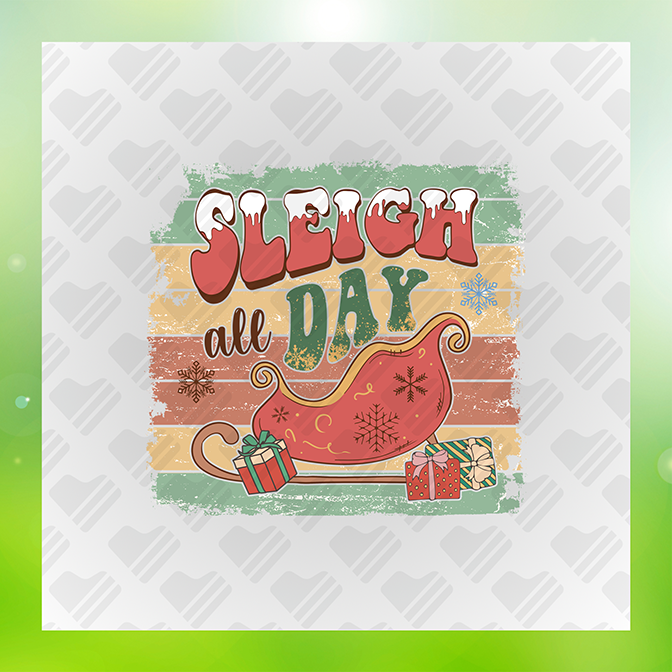 Sleigh All Day Sticker