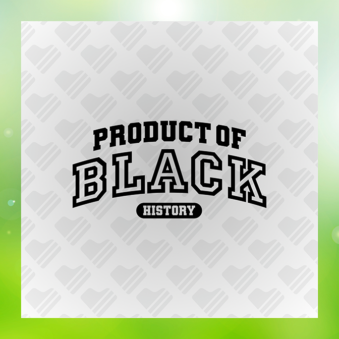 Product Of Black History Sticker