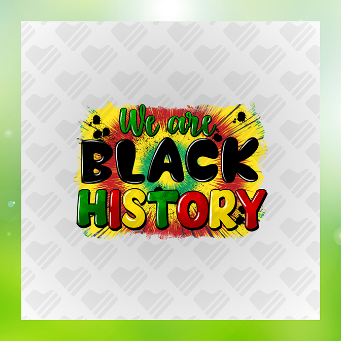 We Are Black History Ver.2 Sticker