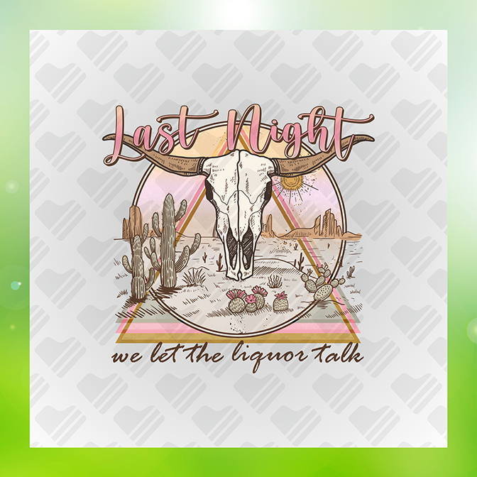 Last Night We Let The Liquor Talk Sticker