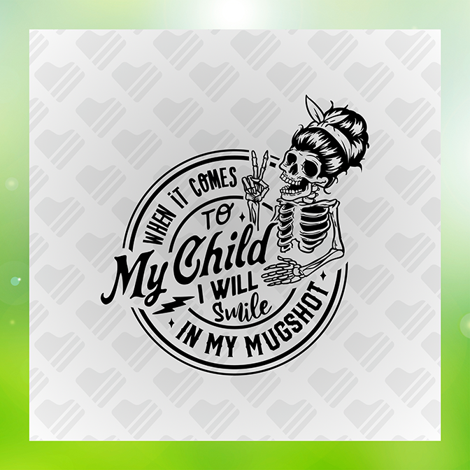 When It Comes To My Child v2 Sticker