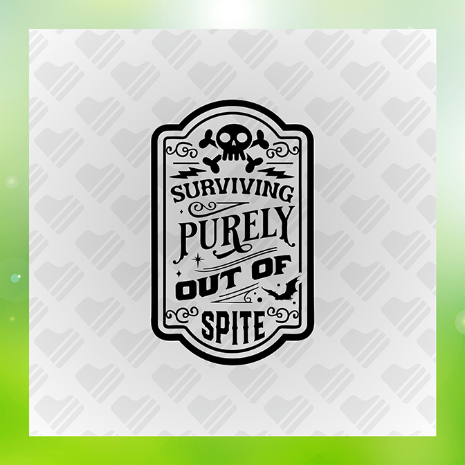 Surviving Purely Out of Spite v8 Sticker