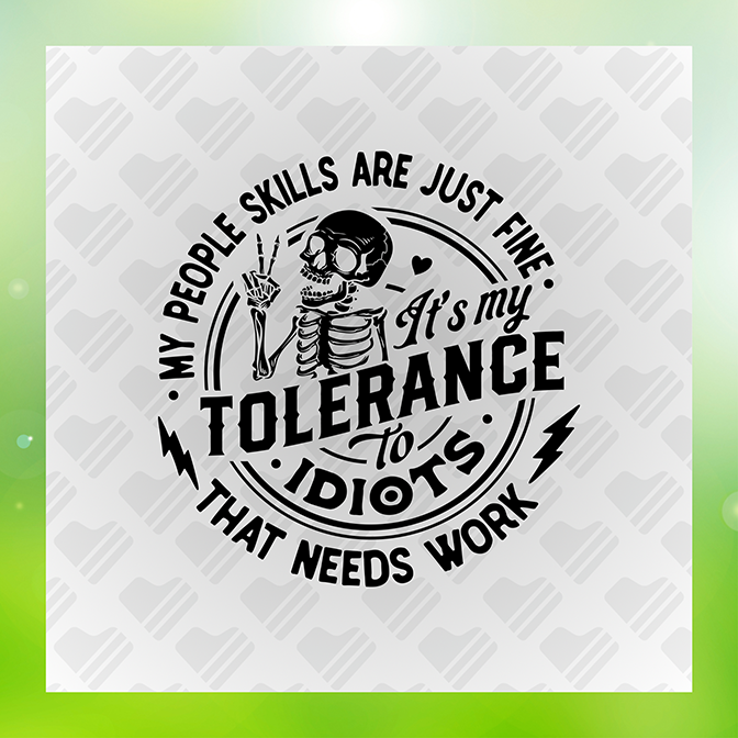 My People Skills Are Just Fine Sticker