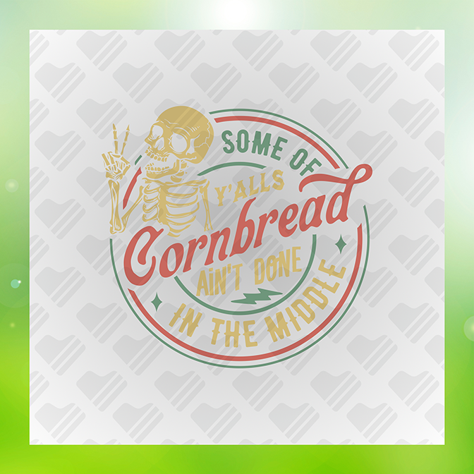 Cornbread Aint Done v3 Sticker