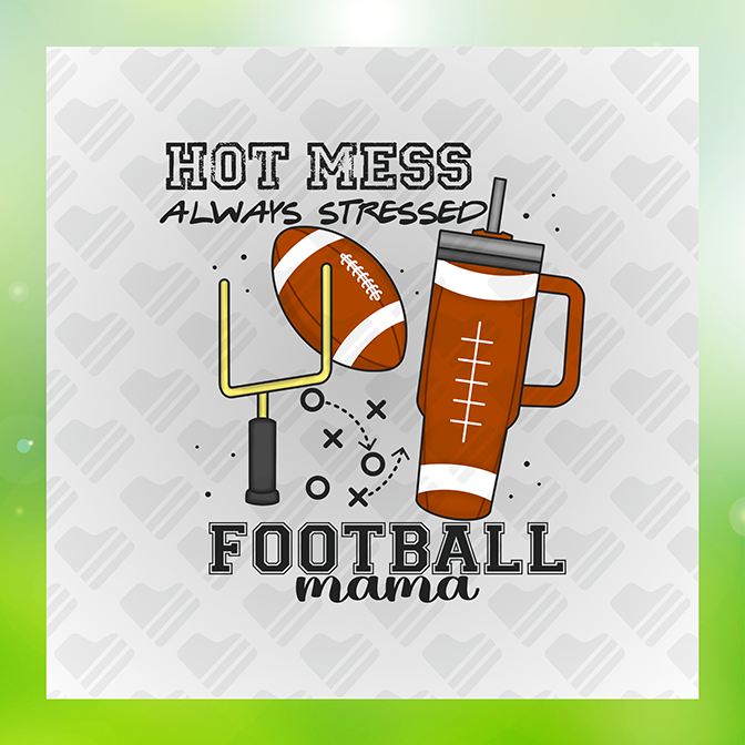 Hot Mess Always Stressed Football Mama Sticker