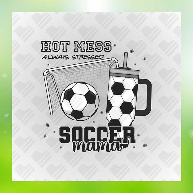 Hot Mess Always Stressed Soccer Mama Sticker