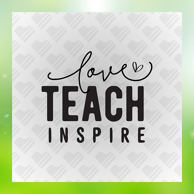 Love Teach Inspire Sticker