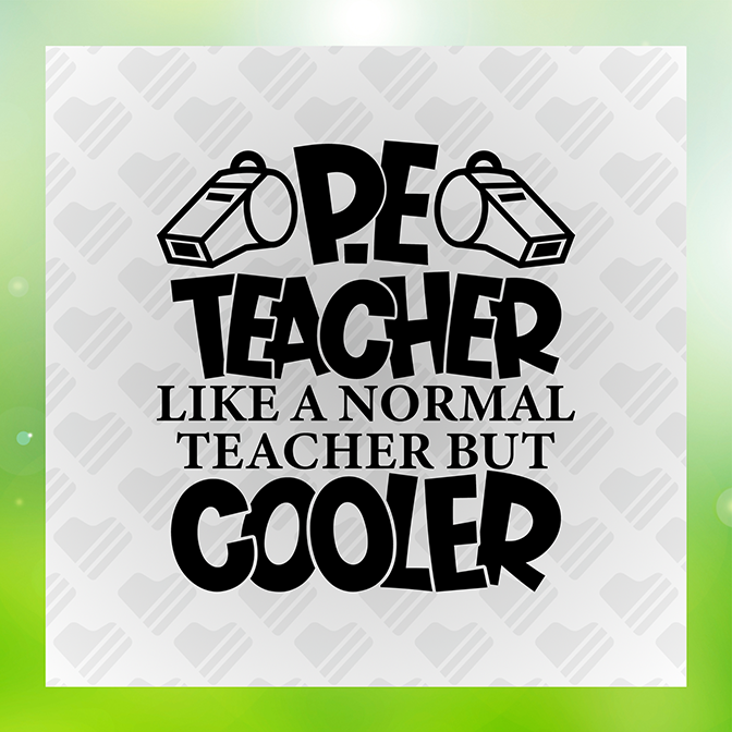 P.E. Teacher Like A Normal Teacher Sticker