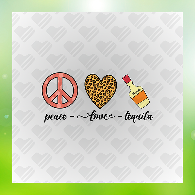 Peace Love Tequila Sticker
