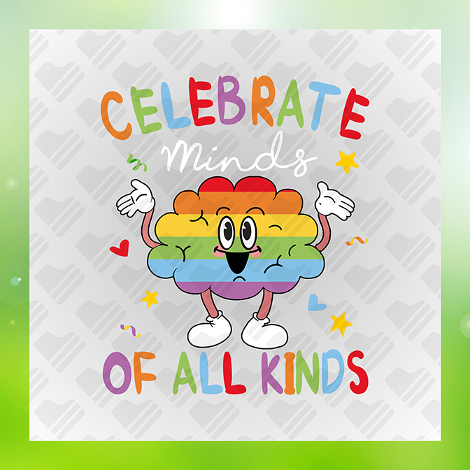 Celebrate Minds of All Kind Sticker