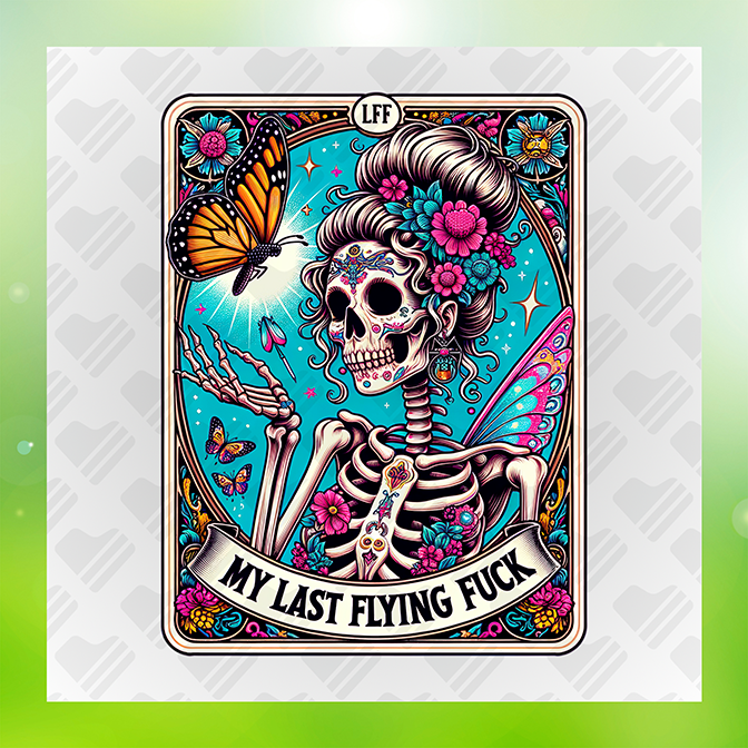 My Last Flying Fuck Sticker