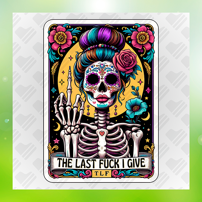 The Last Fuck I Give Sticker