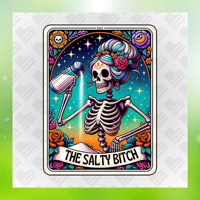 The Salty Bitch Sticker