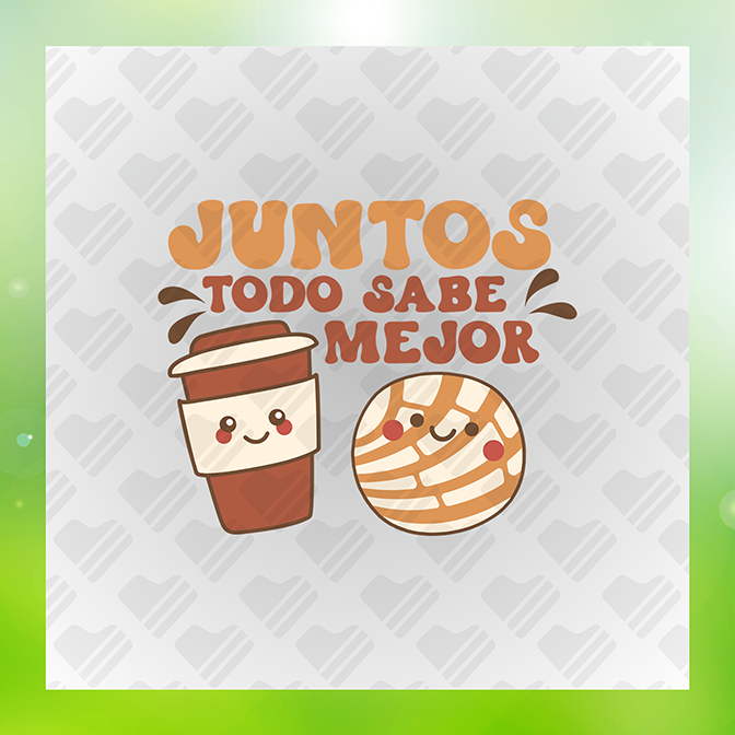 Juntos Todo Sabe Mejor Sticker