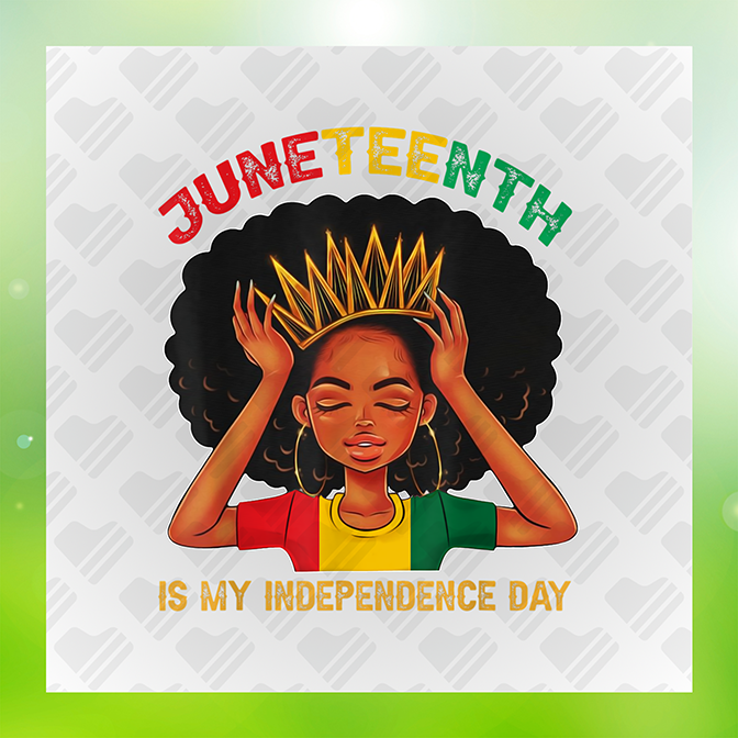 JUNETEENTH Is My Independence Day Ver.2 Sticker