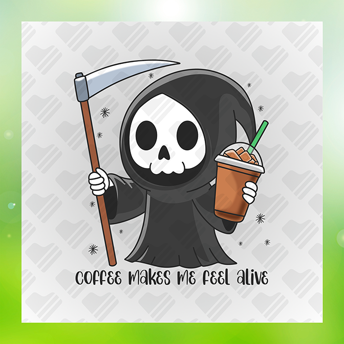 Coffee Makes Me Feel Alive Sticker