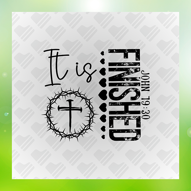It is Finished John 19:30 Sticker