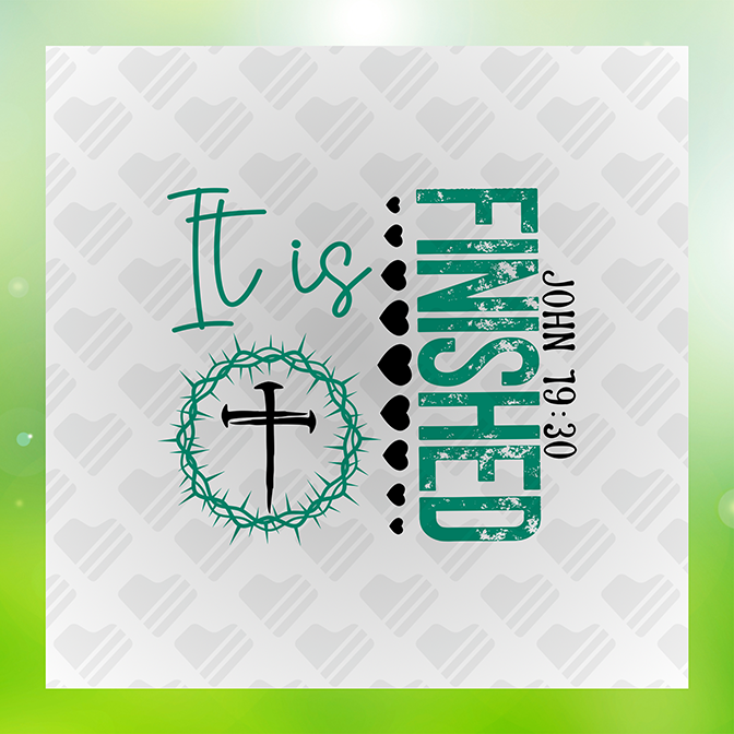 It is Finished John 19:30 Sticker