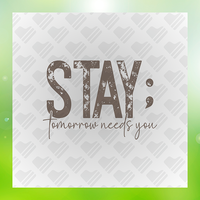 Stay Tomorrow Needs You Sticker