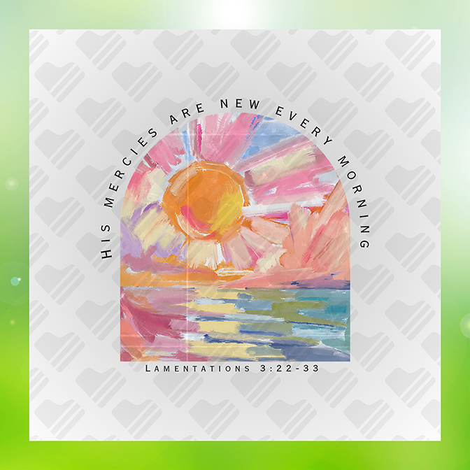 His Mercies Are New Every Morning Sticker