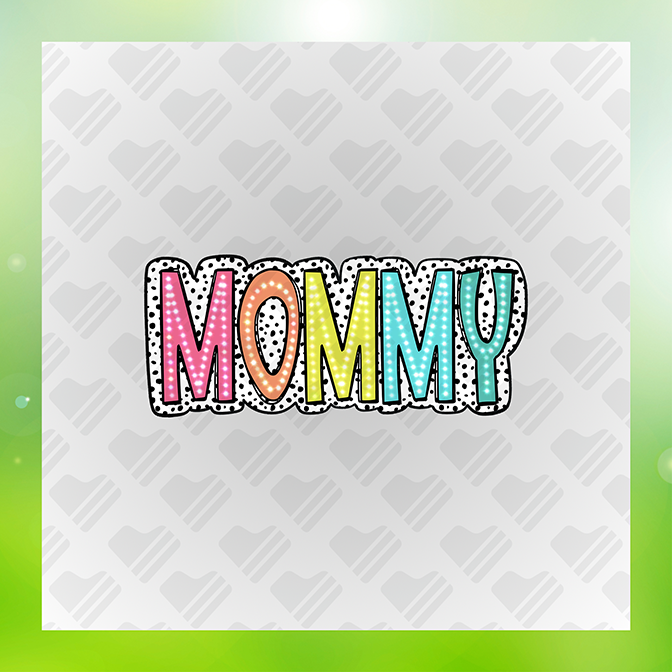 Mommy Sticker