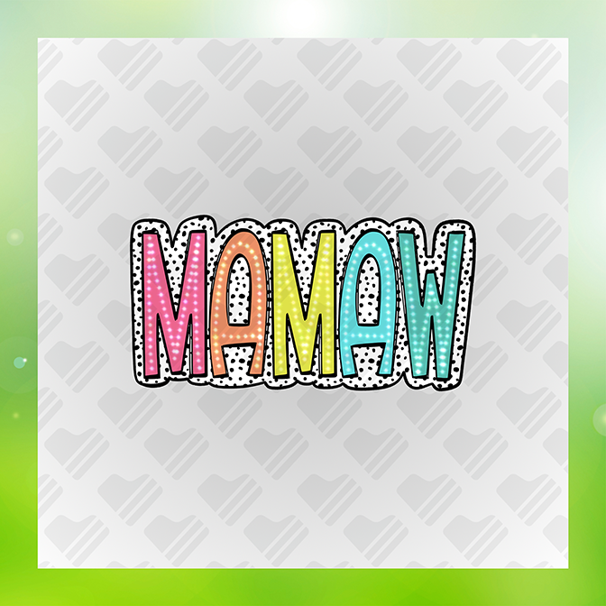 Mamaw Mother's Day Sticker