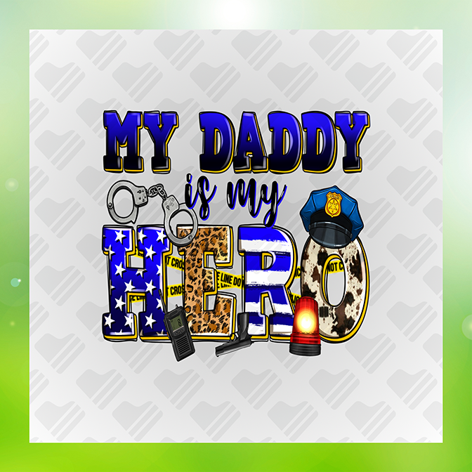 My Daddy Is My Hero Ver. 2 Father's Day Sticker