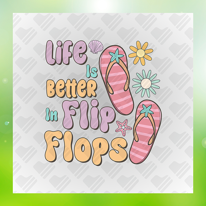 Life Is Better In Flip Flops Sticker