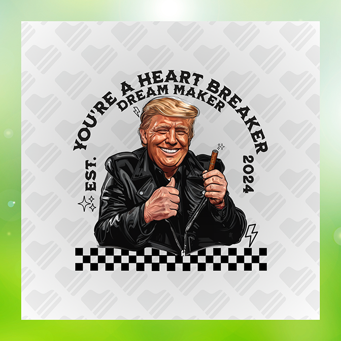 You're A Heart Breaker Trump Sticker