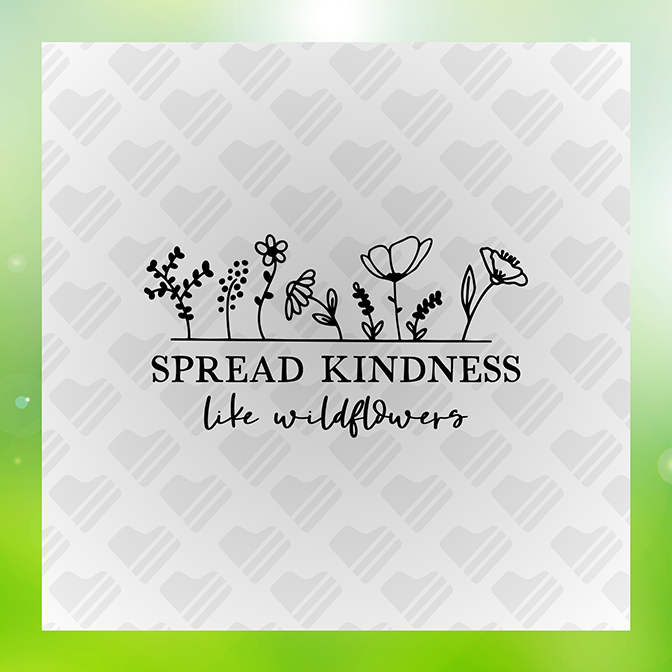 Spread Kindness Like Flower Sticker
