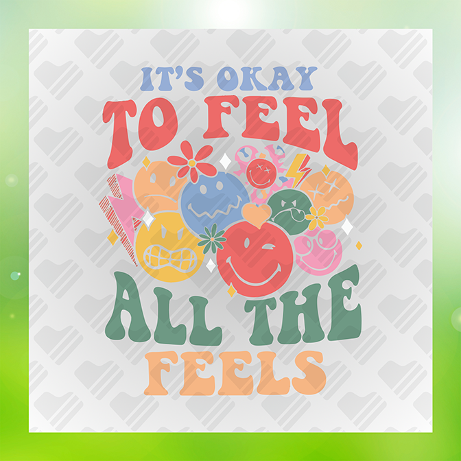 It's Okay To Feel Sticker