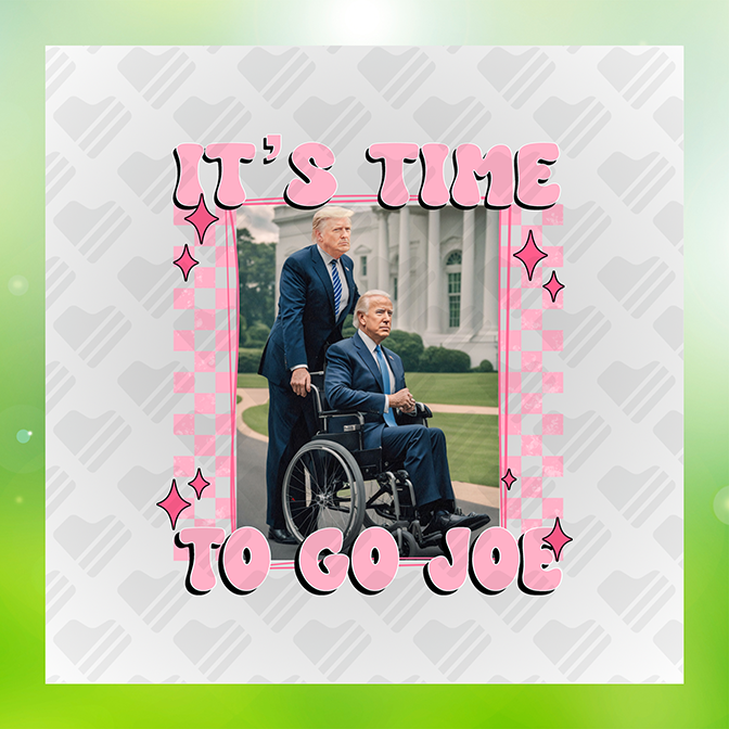 It's Time To Go Joe Sticker