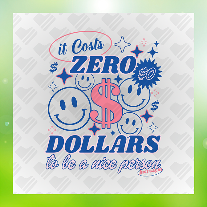 It Costs Zero Dollar Sticker