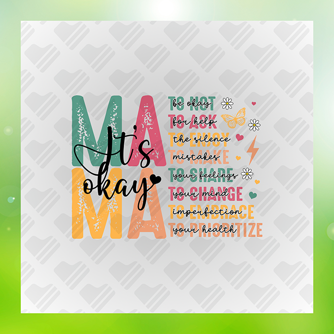 Mama It's Okay Sticker