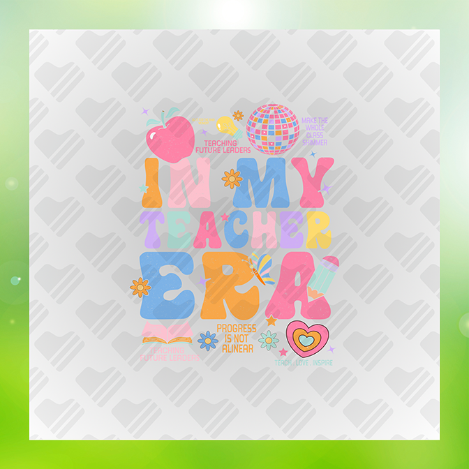 In My Teacher Era Teaching Sticker