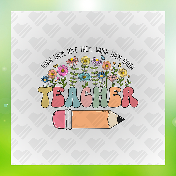 Teacher Teach Them Love Them Ver.2 Teaching Sticker