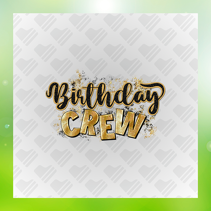 Glitter Look No Mess Birthday Crew Birthday Sticker