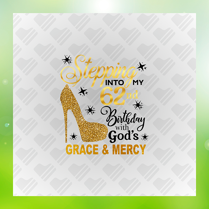 Glitter Look No Mess Into My 62nd Birthday Sticker