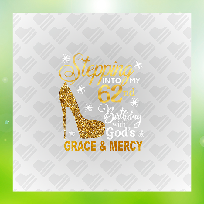 Glitter Look No Mess Into My 62nd Birthday Sticker