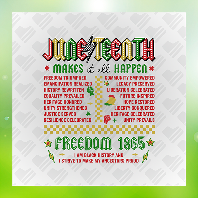 Juneteenth Make It All Happen v2 Sticker
