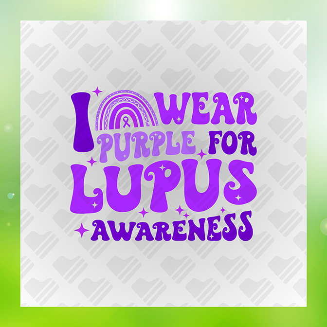 I Wear Purple 4 Lupus Awareness Lupus Sticker