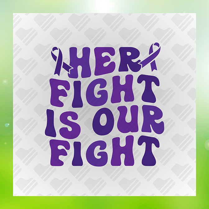 Her Fight Is Our Fight Lupus Sticker