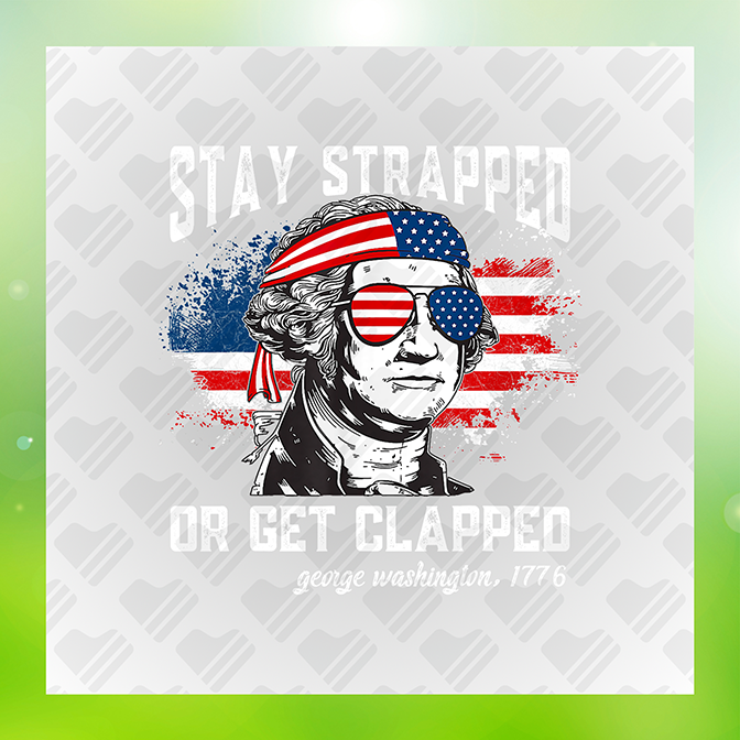 Stay Strapped July 4th Sticker